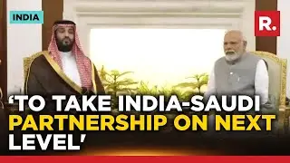 PM Modi's remarks at India-Saudi Arabia Strategic Partnership Council Meeting