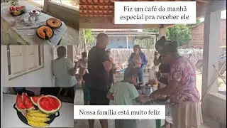 FINALMENTE CÍCERO VEM PRA CASA/ FUZ UM CAFÉ DA MANHÃ BEM ESPECIAL PRA COMEMORAR A CHEGADA DELE