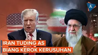 Teheran Tuduh Amerika Serikat Sumber Kerusuhan di Iran