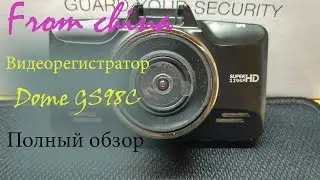 Полный обзор видеорегистратора Dome GS98C
