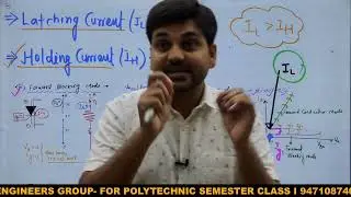 #10 I Latching and Holding Current Of Thyristor I Engineers Group I Diploma semester class I RAJ SIR