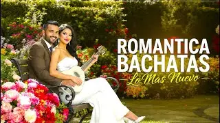 Bachata Sensual y Rom&aacute;ntica 2025 💕 Lo Mejor de Ozuna & Natti Natasha