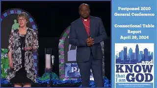 Connectional Table Report: April 26 - General Conference 2020