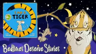 I Am A Tiger by Karl Newson & Ross Collins| ANIMATED STORY