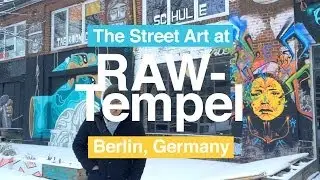 The Street Art at RAW-Tempel in Berlin, Germany