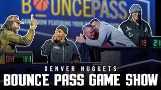 Denver Nuggets Players Face Off On The Bounce Pass Game Show!