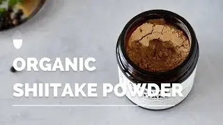 Meet our Organic Shiitake Powder | Adaptogenic Mushrooms | Erbology