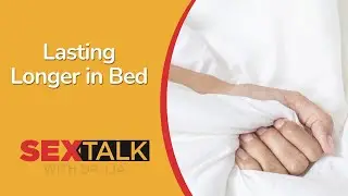 Mastering Stamina: Tips to Last Longer in Bed | Ask Dr. Lia