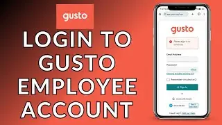 Gusto Employee Account Sign In: How to Log In to Your Gusto Employee Account