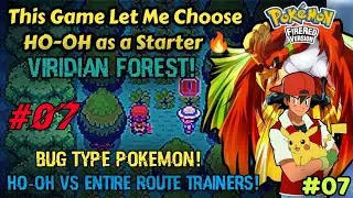 I Started Pok&eacute;mon Last Fire Red With HO-OH 😱🔥 EP - 07 | HO-OH vs Viridian Forest Route Trainers 💥