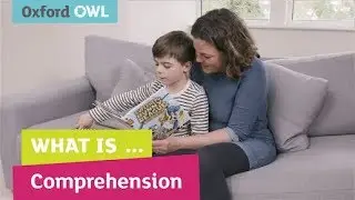 Supporting your child's reading comprehension | Oxford Owl