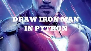 Unleash Your Inner Artist: Drawing Iron Man with Python | Step-by-Step Tutorial