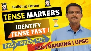 Tense Markers in English Grammar | Identify Tense Easily | SSC Bank UPSC