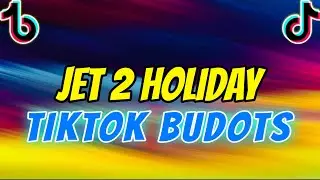 TikTok Budots - Jet 2 Holiday - Dj Michael C. Remix