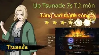 Huyền Thoại Làng Lá (s369) | Up Tsunade 7 sao tứ môn ! | GodDuo