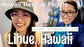 LIFE ON RESERVE: HAWAII RESCUE FLIGHTS - LIHUE, HAWAII LAYOVER | Flight Attendant LIfe