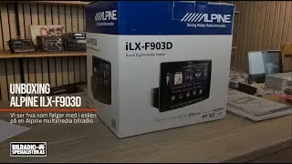 Unboxing Alpine ILX F903D