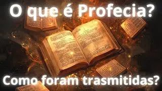 O QUE É PROFECIA?