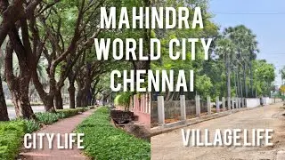 Twin Lifestyles in One Frame 🏙️🌿 | City Meets Village | Mahindra World City 🚴🚴
