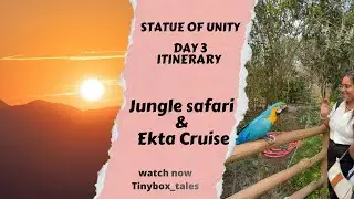 Day 3 Itinerary | Jungle Safari 🐯 + Ekta Cruise 🚢 | Statue of Unity Trip