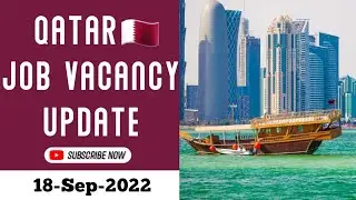 Qatar Job Vacancies 18-Sep-2022 | Qatar Job Update | Latest Job #qatartamilnews #qatarinfos