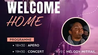WELCOME HOME