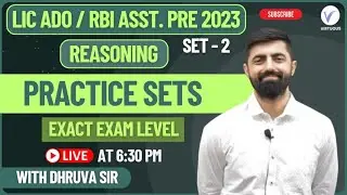 LIC ADO/RBI Assistant Prelims 2023 Reasoning Practice Sets || Set - 02 || By Dhruvasir