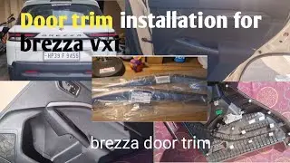Door trim installation in Maruti suzuki brezza vxi only 1200 hundred rupees 
