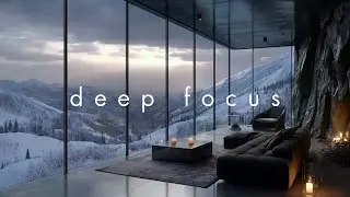Deep Focus Music – Enter Focus Mode for Deep Work & Mental Clarity