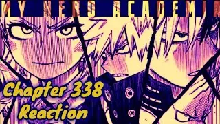 My Hero Academia Chapter 338 Reaction | One Step Forward