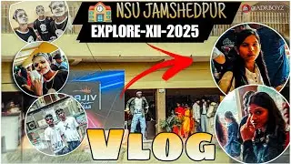 🏫 NSU Jamshedpur-Explore-2025_ADR Boyz Vlog Video &Dance performance@netajisubhasuniversityjams1357 