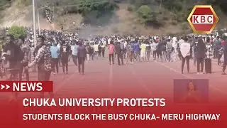Chuka University Students block the busy Chuka - Meru highway