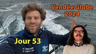 ⛵Vend&eacute;e Globe 2024-2025🇫🇷 : Jour 53 D&eacute;brief (Simon, Cr&eacute;mer, Richomme, Am&eacute;d&eacute;o...)
