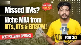 MBA Alternatives from IIITs, IITs & BITSOM in 2026 | Fallback Options (CAT 60&ndash;85%ile) | Part 3/3