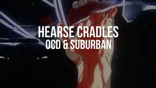 Hearse Trip x CRADLES