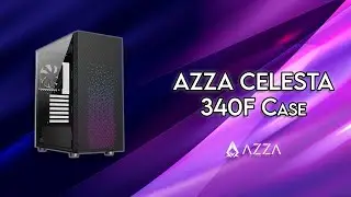 AZZA CELESTA 340F   Unboxing & Review