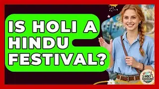Is Holi A Hindu Festival? - Holy Landmarks