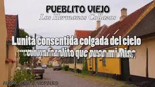 Pueblito Viejo - Los Hermanos Collazos (Letra)