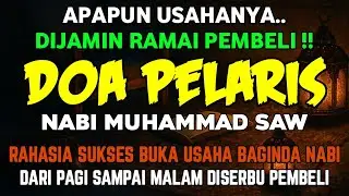 DOA PENGLARIS DAGANGAN !! HANYA 3 MENIT PEMBELI RAMAI BERDATANGAN, REZEKI MENGALIR DERAS