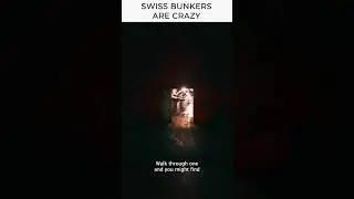 Swiss Bunkers Are CRAZY