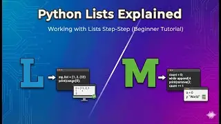 Python Lists Explained | Working with Lists Step-by-Step (Beginner Tutorial)