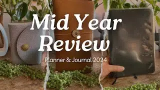 Mid Year Review - Planner and Journal 2024