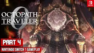 Octopath Traveler 0 Part 4 Full Game Switch 1 Gameplay Walkthrough No Commentary