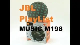 JBL Playlist Music M198 - Взрыв качества!!!
