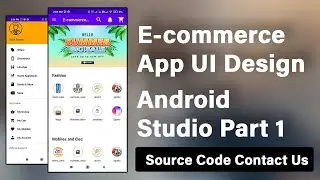 How to Build Modern E-commerce App UI Design in Android Studio Part 1