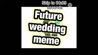 Future wedding meme|| plot twist || gacha club meme ||