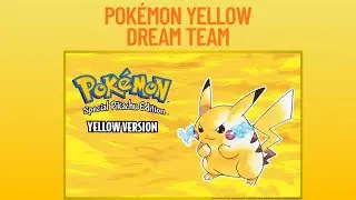 Dream Team - Pok&eacute;mon Yellow