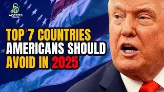 Top 7 Countries Americans Should AVOID Right Now, Updated 2025 List