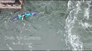 Online Sea Kayaking&mdash;Skills for Current: Breaking into Current