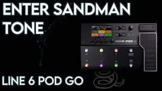 Enter Sandman Intro Tone W/ Line 6 Pod Go